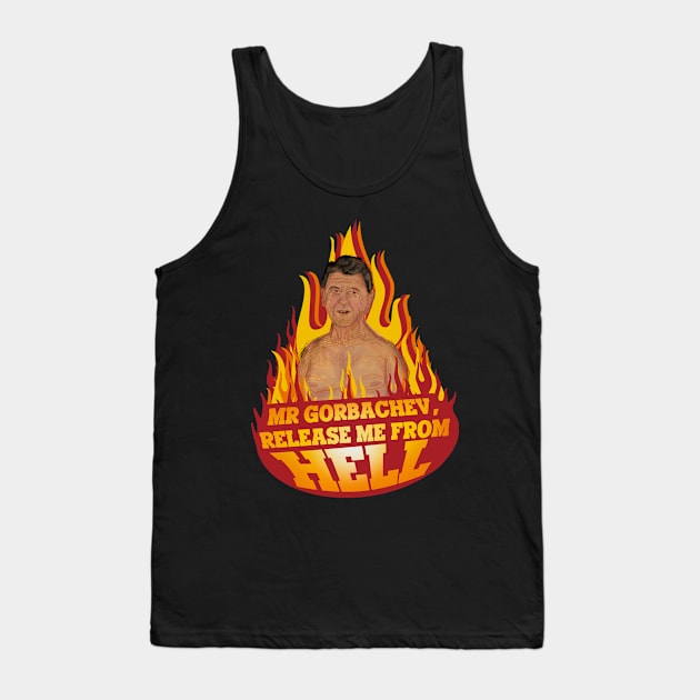 Ronald Reagan in hell Tank Top by Shotgaming